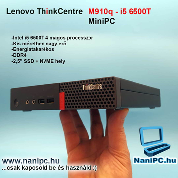 Mini PC Lenovo ThinkCentre Tiny M910Q 6500T