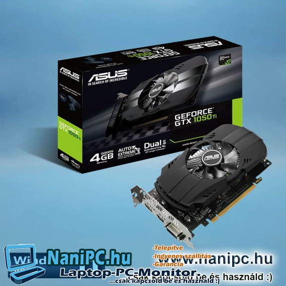 ASUS GeForce GTX 1050 Ti 4GB GDDR5 Videokártya /PC VGA